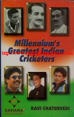 Signed by author. Chaturvedi, Ravi. 'Millennium's Greatest Indian Cricketers', published in 2000 in India by Saru Prakashan in paperback, 163pp, ISBN 8187041013. Condition: Signed by author, with the author's own stamp on the bottom corner of the page just inside the front cover. Price: £250, based on the rarity of this book and the sheer expertise of the author that it incorporates. Not including post and packing (which is £2.80 for UK buyers and more for overseas customers)