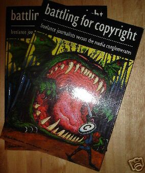 Sutcliffe, Phil. 'Battling for Copyright', 58 page paperback published by the National Union of Journalists in 2000. Features black & white illustrations. ISBN 0951623648. Condition: new and unused. Price: £1.99, not including p&p, which is Amazon's standard charge (currently £2.75 for UK buyers, more for overseas customers)