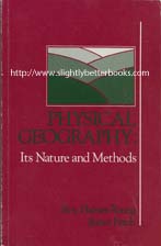 Haines-Young, Roy; Petch, James. 'Physical Geography: Its Nature and Methods', published in 1986 in Great Britain by Paul Chapman Publishing in paperback, 230pp, ISBN 1853961450. Condition: good, clean & tidy copy with a little rubbing to the cover edges (mild handling wear). Overall a nice copy. Price: £12.00, not including post and packing, which is Amazon UK's standard charge (currently £2.80 for UK buyers, more for overseas customers)