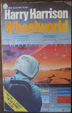 Harrison, Harry. 'Wheelworld': Second book in the To The Stars Trilogy. Published in paperback by Granada Publishing, 192pp. ISBN 0586049681. Good condition, quite clean copy. Price: £0.45, not including p&p, which is Amazon's standard charge (currently £2.75 for UK buyers and more for overseas customers)