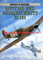 Hawcock, David. 'Make A Model. Spitfire and Messerschmitt', published in 1990 in Great Britain in paperback, 28pp, ISBN 0750002239. Sorry, sold out, but click image to access prebuilt search for this title on Amazon 