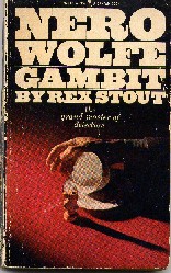 Stout, Rex. 'Gambit', published in 1973 in the United States by Bantam in paperback, 155pp, No ISBN. Acceptable condition: wholly intact & readable, but vintage, worn and with tanning to internal pages (browning effect from ageing). Still a decent reading copy. Price: £10.99, not including p&p, which is Amazon's standard charge (currently £2.75 for UK buyers, more for overseas customers)