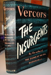 Vercors. The Insurgents