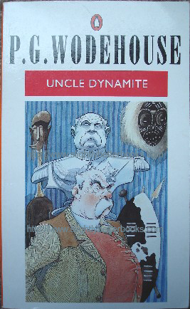 Wodehouse, P.G. 'Uncle Dynamite' published on  31st January 1991 by Penguin Books, 250pp, ISBN 0140124497. Condition: Very good condition, clean & tidy copy. Price: £4.00, not including p&p, which is Amazon's standard charge (currently £2.75 for UK buyers, more for overseas customers)