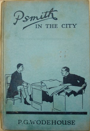 Wodehouse, P.G. 'Psmith in the City', published by A. & C. Black in 1941 (thirteenth reprint), 268pp, no ISBN. Condition: Good condition hardcover 266pp A. & C. Black 1941 reprint of the 1923 edition. Sorry, out of stock, but click image to access prebuilt search for this title (by A&C Black) on Amazon 