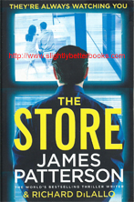 Patterson, James; DiLallo, Richard. "The Store", published in 2018 in Great Britain in paperback, 322pp, ISBN 9781784753818. Condition: very good with some slight rubbing on the cover corners. Price: £3.00, not including post and packing