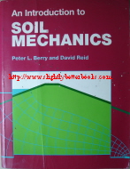 Berry, Peter L.; and Reid, David. 'An Introduction to Soil Mechanics', published in 1987 by McGraw Hill, pbk, 318pp, ISBN 0070841640. Sorry, sold out, but click image to access prebuilt search for this title on Amazon!