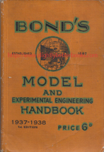 Phillips, S. D; and Phillips, S. C. 'Bond's Model and Experimental Engineering Handbook 1937-1938', 1st Edition, published in September 1937, in paperback by Bond's o' Euston Road, 200pp. Sorry, sold out, but click image to access a prebuilt search for this title on Amazon UK