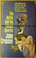 Creasey, John. 'The Baron and the Mogul Swords', published in 1968 by Avon (Hearst Corporation), 160pp. Sorry, sold out, but click image to access prebuilt search for this title on Amazon UK