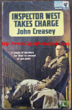 Creasey, John. 'Inspector West Takes Charge', published by Pan Books in 1963 in paperback in a revised edition, 168 pp. Sorry, sold out, but click image to access prebuilt search for this title on Amazon UK