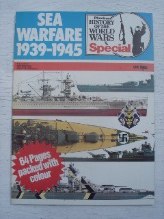 Captain Donald MacIntyre., D.S.O, D.S.C. 'Sea Warfare 1939-1945'. Partwork from the Phoebus History of the World Wars Series, special publication. 64 pages, 1977. Price £3.95 not including p&p, which is Amazon's standard charge (currently £2.75 for UK buyers, more for overseas customers)