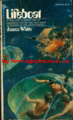 White, James. 'Lifeboat', published in 1972 in the United States, in paperback. Sorry, out of stock, but click image to access prebuilt search for this title on Amazon UK